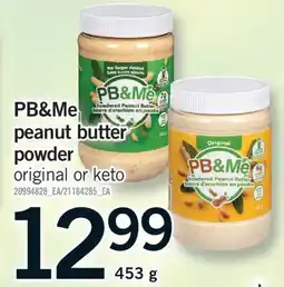 Fortinos PB & ME PEANUT BUTTER PEANUT BUTTER POWDER POWDER, 453 G offer