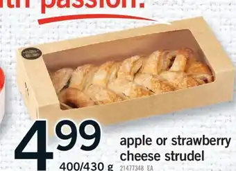 Fortinos APPLE OR STRAWBERRY CHEESE STRUDEL, 400/430 G offer