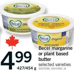 Fortinos BECEL MARGARINE OR PLANT BASED BUTTER, 427/454 G offer