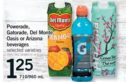 Fortinos POWERADE, GATORADE, DEL MONTE, OASIS OR ARIZONA BEVERAGES, 710/960 ML offer