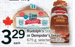 Fortinos RUDOLPH'S, 500 G OR DEMPSTER'S BREAD, 675 G offer
