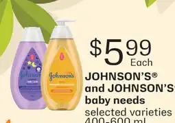 Fortinos JOHNSON'S AND JOHNSON'S BABY NEEDS, 400-600 ML offer