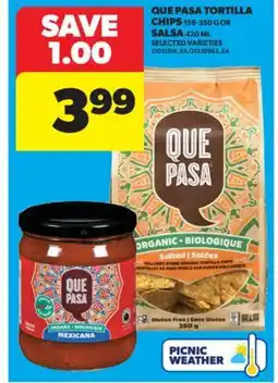 Real Canadian Superstore QUE PASA TORTILLA CHIPS, 156-350 G OR, SALSA 420 ML offer