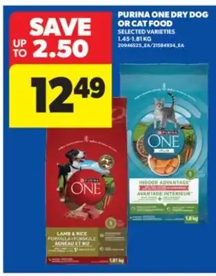 Real Canadian Superstore PURINA ONE DRY DOG OR CAT FOOD, 1.45-1.81 KG offer