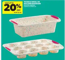 Real Canadian Superstore TRUDEAU METAL OR SILICONE BAKEWARE offer