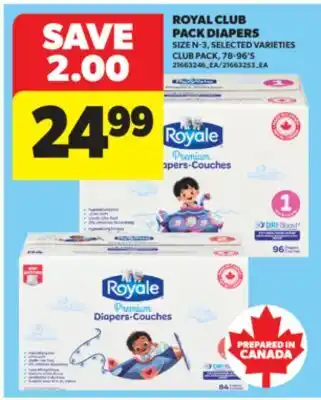 Real Canadian Superstore ROYAL CLUB PACK DIAPERS, 78-96' S, SIZE N - 3 offer