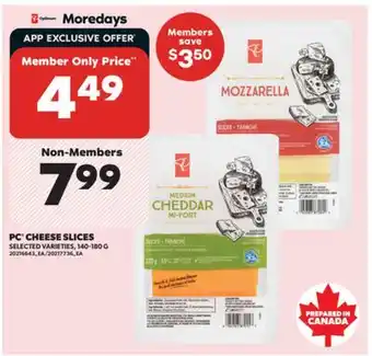 Real Canadian Superstore PC CHEESE SLICES, 140-180 G offer