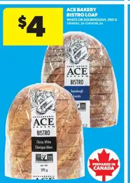 Real Canadian Superstore ACE BAKERY BISTRO LOAF, 595 G offer