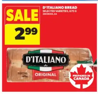 Real Canadian Superstore D'ITALIANO BREAD, 675 G offer