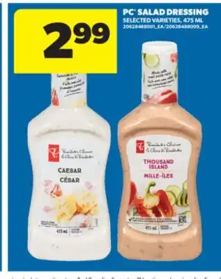 Real Canadian Superstore PC SALAD DRESSING, 475 ML offer