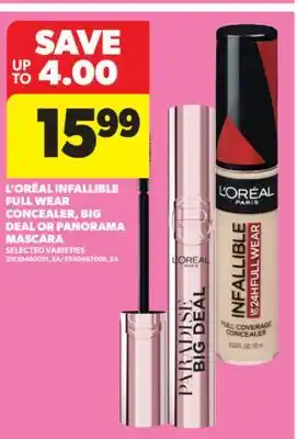 Real Canadian Superstore L' ORÉAL INFALLIBLE FULL WEAR CONCEALER, BIG DEAL OR PANORAMA MASCARA offer