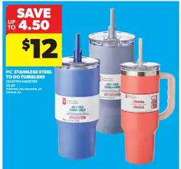Real Canadian Superstore PC STAINLESS STEEL TO GO TUMBLERS, 24 OZ offer