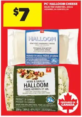 Real Canadian Superstore PC HALLOOM CHEESE, 250 G offer