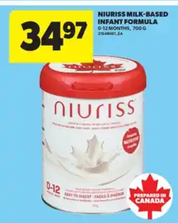 Real Canadian Superstore NIURISS MILK-BASED INFANT FORMULA 0-12 MONTHS, 700 G offer