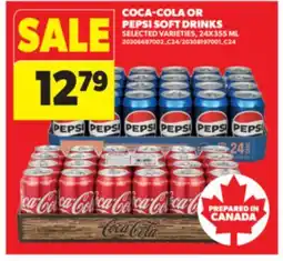 Real Canadian Superstore COCA-COLA OR PEPSI SOFT DRINKS, 24X355 ML offer