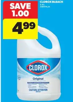 Real Canadian Superstore CLOROX BLEACH, 2.4 L offer