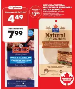 Real Canadian Superstore MAPLE LEAF NATURAL SELECTIONS OR SCHNEIDERS DELI SLICED MEATS, 150-175 G offer