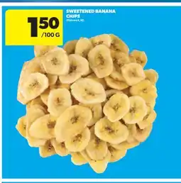 Real Canadian Superstore SWEETENED BANANA CHIPS offer