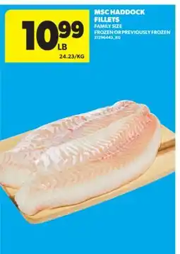 Real Canadian Superstore MSC HADDOCK FILLETS offer