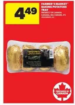 Real Canadian Superstore FARMER'S MARKET BAKING POTATOES TRAY, 4'S offer
