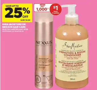 Real Canadian Superstore SHEA MOISTURE OR NEXXUS HAIR CARE offer