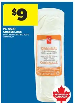 Real Canadian Superstore PC GOAT CHEESE LOGS, 300 G offer