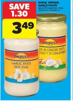 Real Canadian Superstore SURAJ GINGER, GARLIC PASTE, 750 G offer
