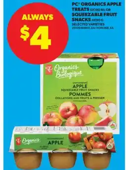 Real Canadian Superstore PC ORGANICS APPLE TREATS, 6X100 ML OR SQUEEZABLE FRUIT SNACKS, 4X90 G offer