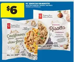 Real Canadian Superstore PC GNOCCHI OR RISOTTO, 350/400 G offer