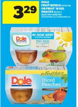 Real Canadian Superstore DOLE FRUIT BOWLS, 4X107 ML OR FRUIT'N GEL SNACKS, 4X123 G offer