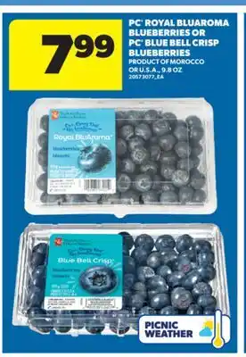 Real Canadian Superstore PC ROYAL BLUAROMA BLUEBERRIES OR PC BLUE BELL CRISP BLUEBERRIES, 9.8 OZ offer