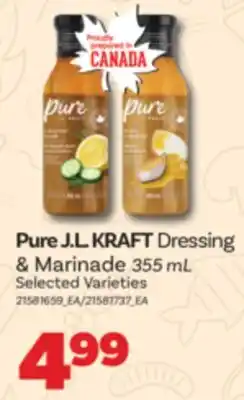 Real Canadian Superstore PURE J. L. KRAFT DRESSING & MARINADE, 355 ML offer
