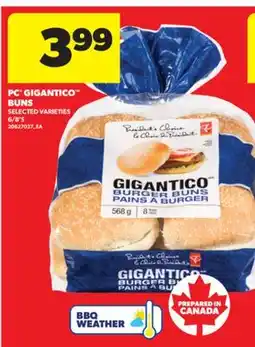 Real Canadian Superstore PC GIGANTICO BUNS, 6/8'S offer