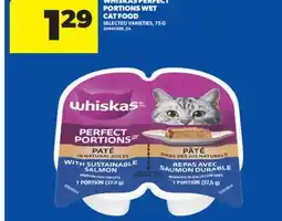 Real Canadian Superstore WHISKAS PERFECT PORTIONS WET CAT FOOD, 75 G offer