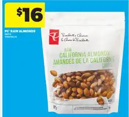 Real Canadian Superstore PC RAW ALMONDS, 907 G offer