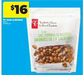 Real Canadian Superstore PC RAW ALMONDS, 907 G offer