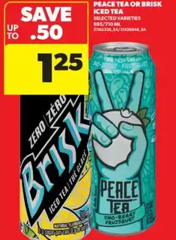 Real Canadian Superstore PEACE TEA OR BRISK ICED TEA, 695/710 ML offer