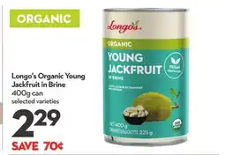 Longo's Organic Young Jackfruit in Brine offer