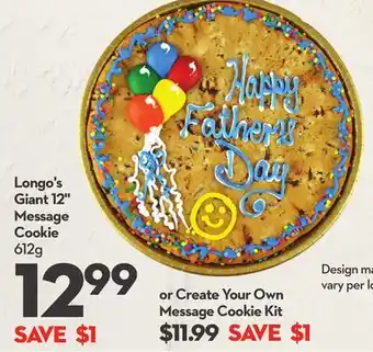 Longo's Longo's Giant 12 Message Cookie offer