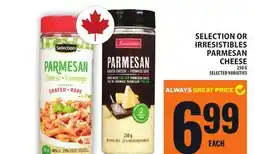 Food Basics SELECTION OR IRRESISTIBLES PARMESAN CHEESE offer