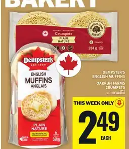 Food Basics DEMPSTER'S ENGLISH MUFFINS OR OAKRUN FARMS CRUMPETS offer