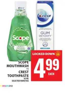 Food Basics SCOPE MOUTHWASH OR CREST TOOTHPASTE offer