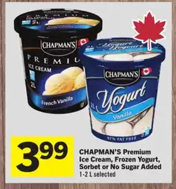 Foodland CHAPMAN'S Premium Ice Cream, Frozen Yogurt, Sorbet or No Sugar Added offer