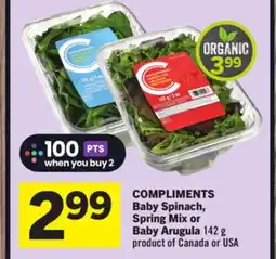 Foodland COMPLIMENTS Baby Spinach, Spring Mix or Baby Arugula offer