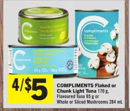 Foodland COMPLIMENTS Flaked or Chunk Light Tuna offer