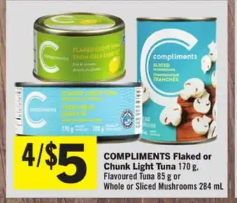 Foodland COMPLIMENTS Flaked or Chunk Light Tuna offer