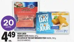 Metro HIGH LINER MARKET CUTS FROZEN offer