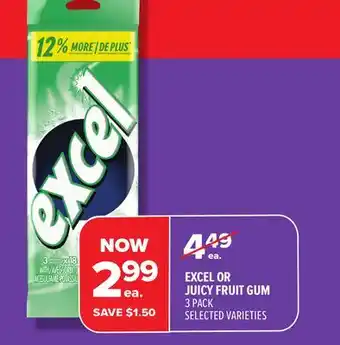 Metro EXCEL OR JUICY FRUIT GUM 3 PACK offer