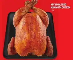 Metro HOT WHOLE BBQ MAMMOTH CHICKEN offer