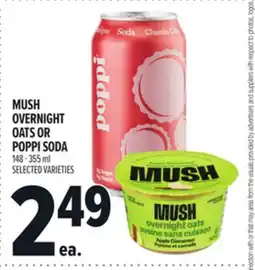 Metro MUSH OVERNIGHT OATS OR POPPI SODA offer